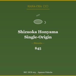 Shizuoka Honyama Single-Origin